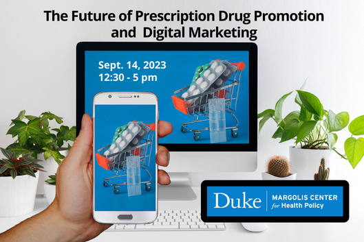 Text at the top reads, The Future of Prescription Drug Promotion and Digital Marketing. On the image of a television screen below, text reads, September 14, 2023, 12:30-5pm.